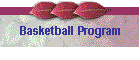 Basketball Program